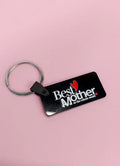 Best Mother In The World Keychain (Black) - MMP35